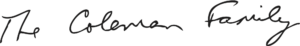 The Coleman Family signature