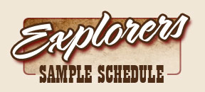 Explorers Sample Schedule
